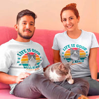 Life is Good My Dog/Cat Makes It Better For Pet Owners Personalized T-shirt