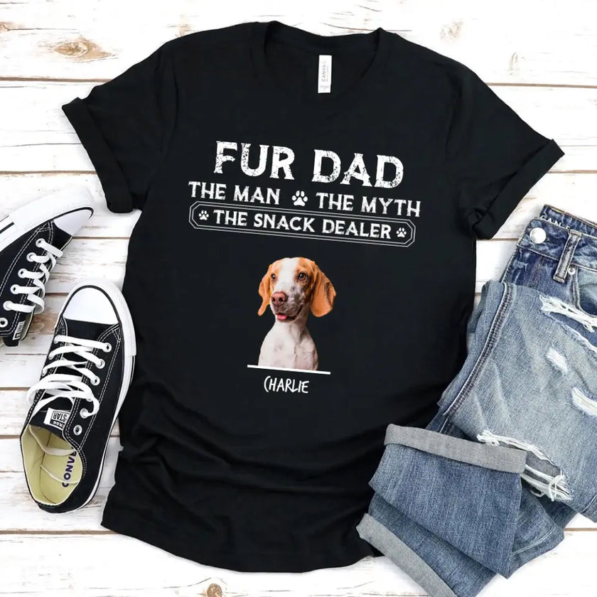Fur Dad The Man The Myth The Snack Dealer For Dog Dad T-shirt