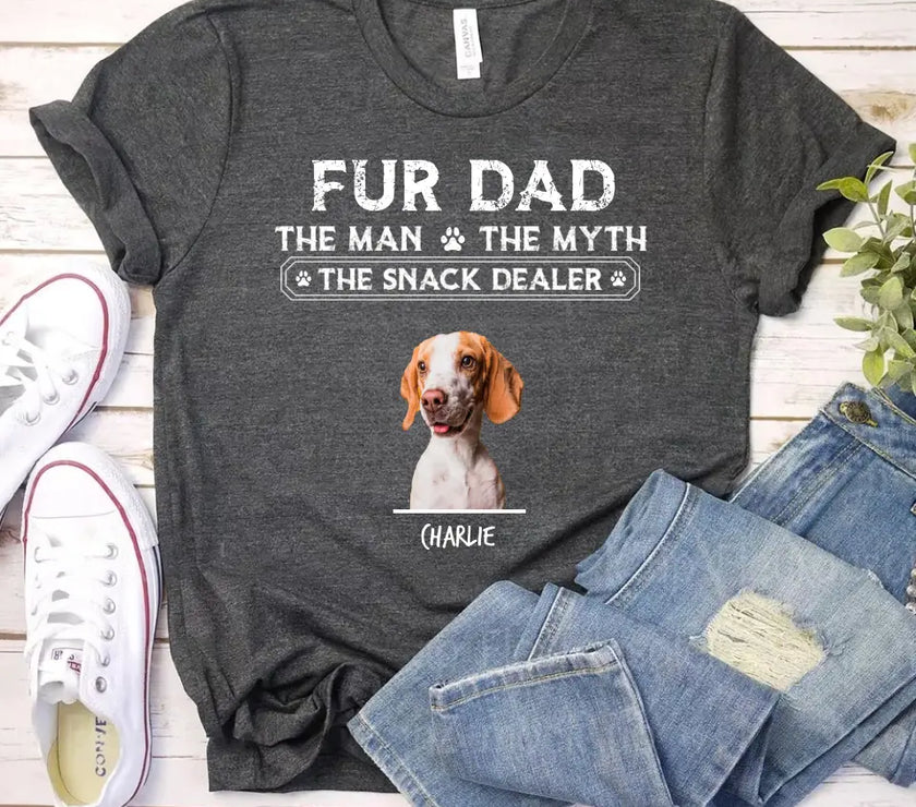 Fur Dad The Man The Myth The Snack Dealer For Dog Dad T-shirt