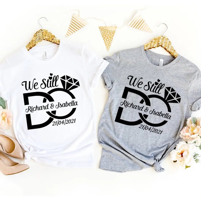 We Still Do Anniversary Personalized Top
