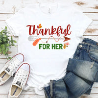 Thankful For Her/Him Thanksgiving Couple T-Shirt