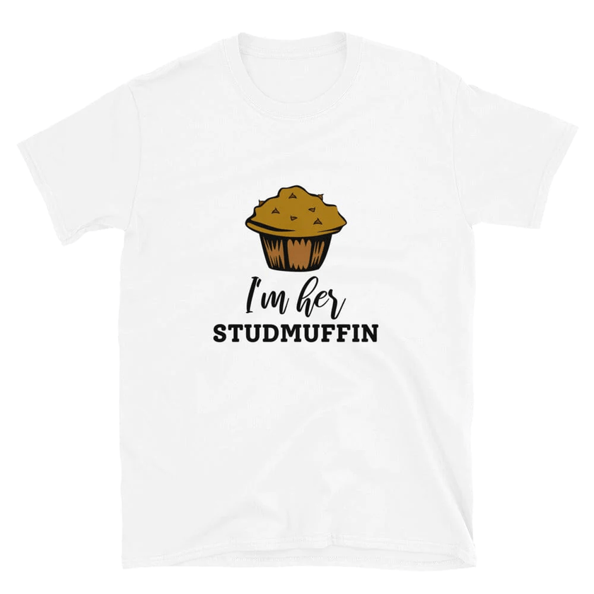 I'm Her Studmuffin Tee