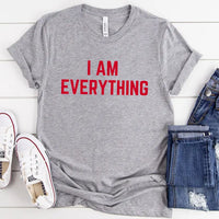 I Have Everything I Need Couples Tee