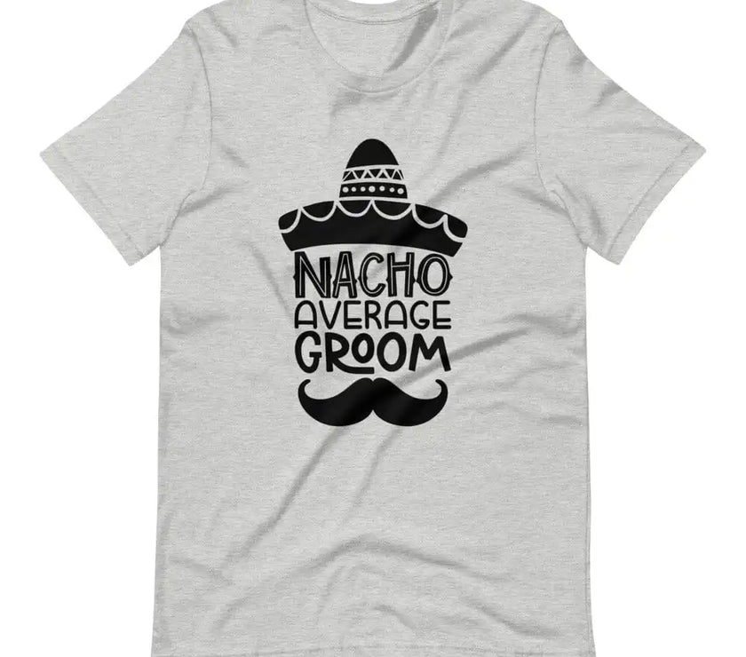 Nacho average groom