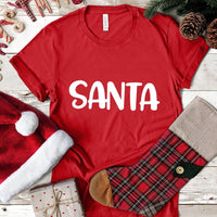 Santa - I put out for Santa Tee