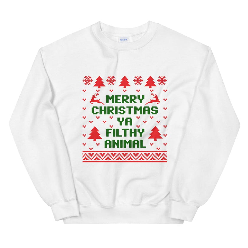 Merry Christmas Ya Filthy Animal Colored Sweatshirt