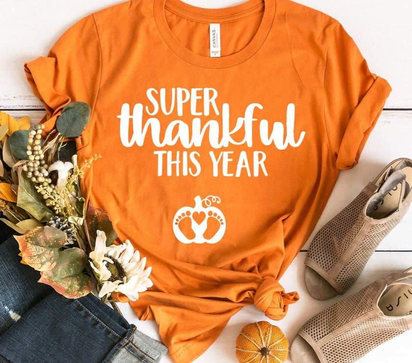 Super Thankful For This Year Tee