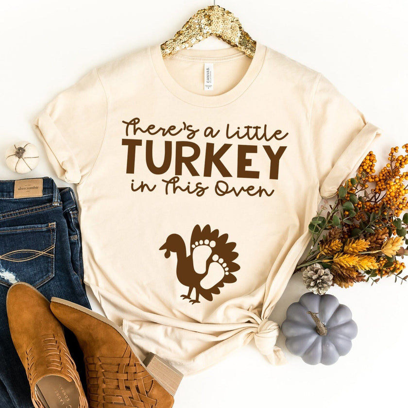 There's a Little Turkey in This Oven Tee